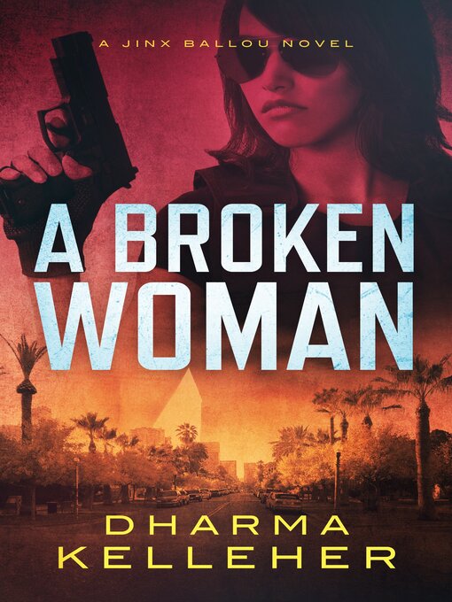 Title details for A Broken Woman by Dharma Kelleher - Available
